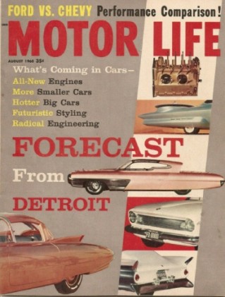 MOTOR LIFE 1960 AUG - FORCASTS FROM DETROIT, CHEVY VS FORD